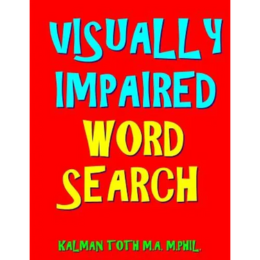 Visually Impaired Word Search: 133 Jumbo Print Themed Puzzles