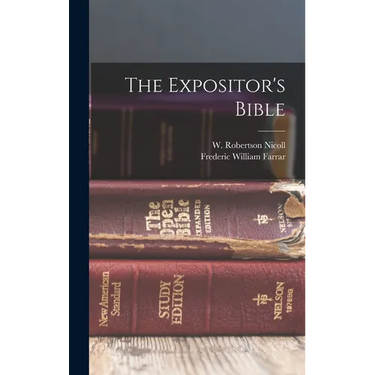 The Expositor's Bible