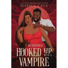 I Accidentally Hooked up with a Vampire