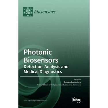 Photonic Biosensors: Detection, Analysis and Medical Diagnostics