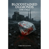 Bloodstained Diamonds: The Fall