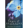 Love & Stilettos