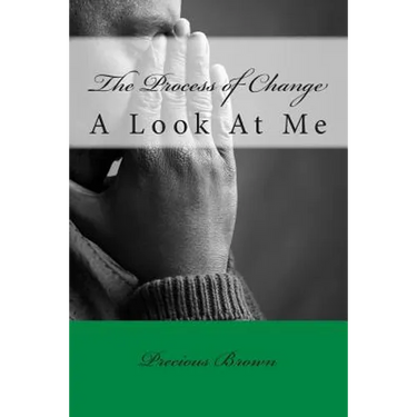 The Process of Change: A Look At Me