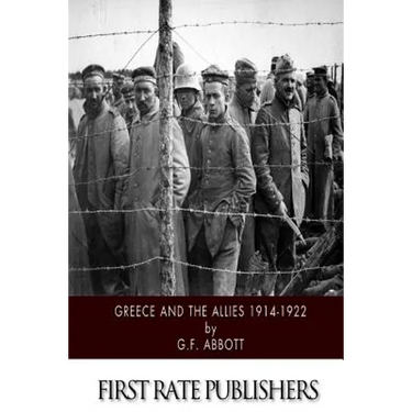 Greece and the Allies 1914-1922