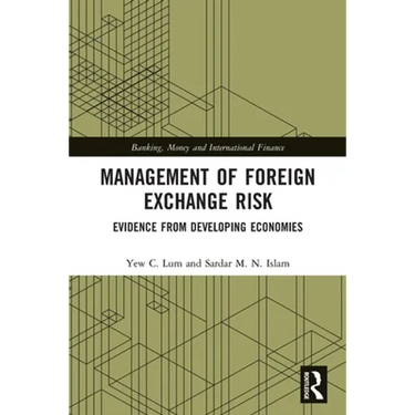 Management of Foreign Exchange Risk: Evidence from Developing Economies