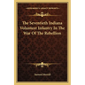 The Seventieth Indiana Volunteer Infantry In The War Of The Rebellion