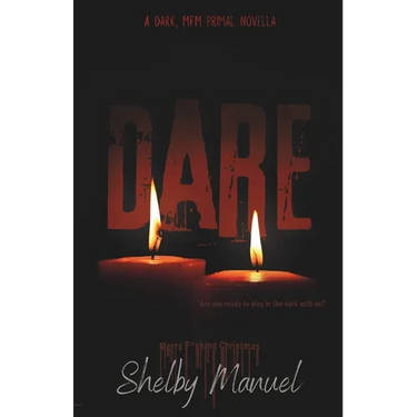 Christmas Dare: A dark, MFM, thriller romance