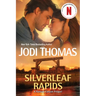 Silverleaf Rapids