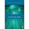 Localizing Apps: A Practical Guide for Translators and Translation Students
