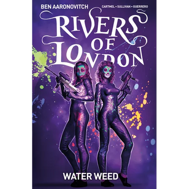 Rivers of London Vol. 6: Water Weed (Graphic Novel)