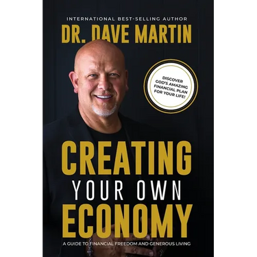 Creating Your Own Economy: A Guide to Financial Freedom and Generous Living