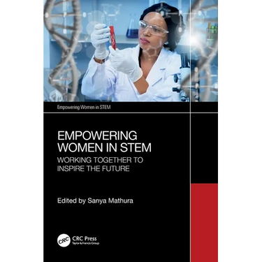 Empowering Women in STEM: Working Together to Inspire the Future