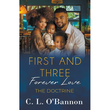 First and Three: Forever Love - The Doctrine