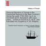 Personal Narrative of Travels to the Equinoctial Regions of the New Continent during the years 1799-1804, by A. de Humboldt and A. Bonpland; with maps