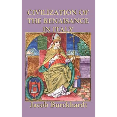 Civilization of the Renaissance in Italy