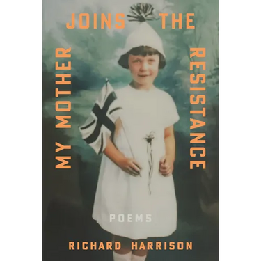 My Mother Joins the Resistance