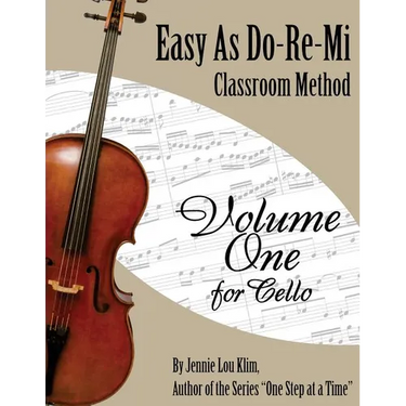 Easy As Do - Re - Mi: Cello Book One