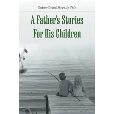 A Father's Stories For His Children