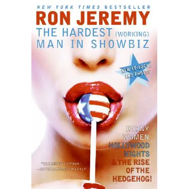 Ron Jeremy: The Hardest (Working) Man in Showbiz