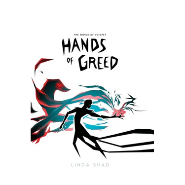 Hands of Greed: The World of Voidpet