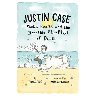 Justin Case: Shells, Smells, and the Horrible Flip-Flops of Doom