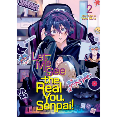 Let Me See the Real You, Senpai! Vol. 2