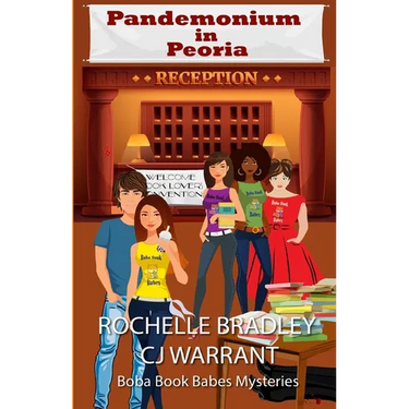 Pandemonium in Peoria: A Romantic Mystery