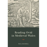 Reading Ovid in Medieval Wales