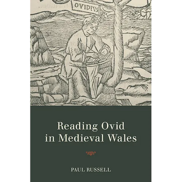 Reading Ovid in Medieval Wales