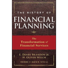 The History of Financial Planning: The Transformation of Financial Services