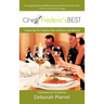 Chef Frederic's Best: Capturing His Creative Flair-At Home and Abroad