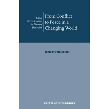 From Conflict to Peace in a Changing World
