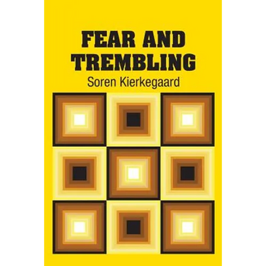 Fear and Trembling