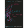 The Call of the Mourning Dove: How Sacred Sound Awakens Mystical Unity