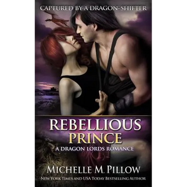 Rebellious Prince: A Qurilixen World Novel