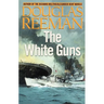 The White Guns