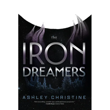 The Iron Dreamers: (Sci-Fi Book, Dystopian Novel)