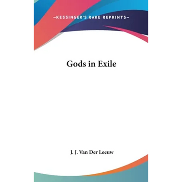 Gods in Exile