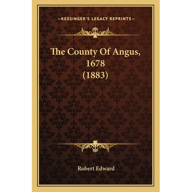 The County Of Angus, 1678 (1883)