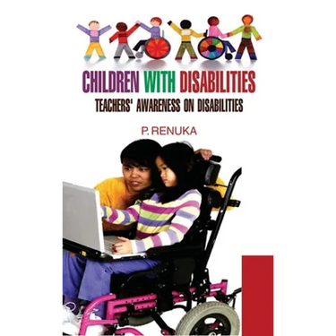 Children with Disabilities: Teachers Awareness on Disabilities