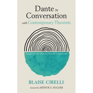 Dante in Conversation with Contemporary Theorists