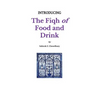 Introducing the Fiqh of Food and Drink: Basic Rulings and Outlines