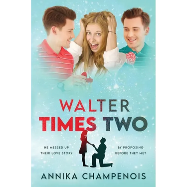 Walter Times Two
