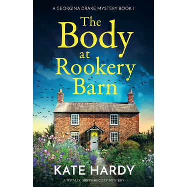 The Body at Rookery Barn: A totally gripping cozy mystery