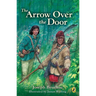 Arrow Over the Door