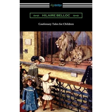 Cautionary Tales for Children