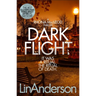 Dark Flight