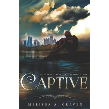 Captive: Immortals of Indriell (Book 3)