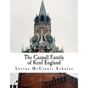 The Caspall Family of Kent England