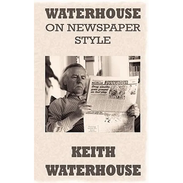 Waterhouse on Newspaper Style